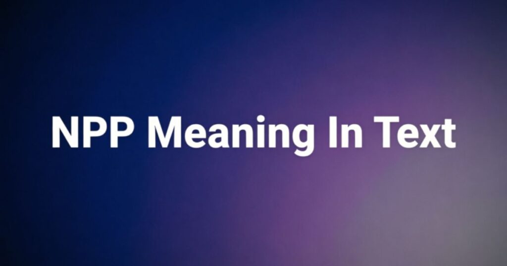 NPP Mean in Text